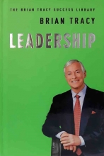 کتاب رمان انگلیسی رهبری  Leadership - The Brian Tracy Success Library