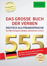 PONS Das große Buch der Verben Spanisch Die 555 wichtigsten Verben alphabetisch sortiert