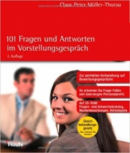 Die 101 Fragen und Antworten im Vorstellungsgespräch