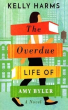 کتاب رمان انگلیسی زندگی هدر رفته امی بایلر The Overdue Life of Amy Byler