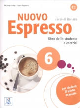 Nuovo Espresso 6 (Italian Edition): Libro Studente C2+DVD