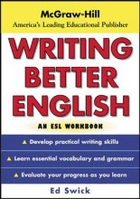 کتاب زبان رایتینگ بتر انگلیش Writing Better English An ESL Workbook