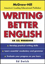 Writing Better English An ESL Workbook