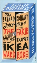 كتاب رمان انگلیسی  سفر شگفت‌انگیز مرتاضی که در جالباسی آیکیا گیر افتاده بود The Extraordinary Journey of the Fakir Who Got Trapp