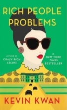 Rich People Problems - Crazy Rich Asians 3