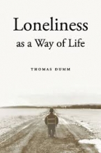 loneliness as a way of life