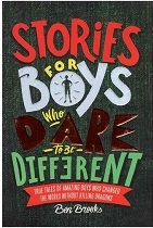 کتاب رمان انگلیسی داستان های خوب برای پسران بلند پرواز  Stories for Boys Who Dare to be Different