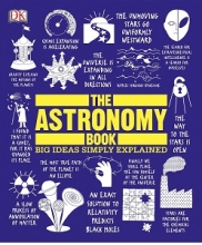 The Astronomy Book Big Ideas Simply Explained