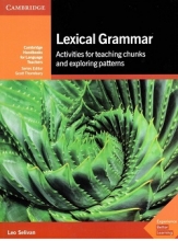 کتاب لکسیکال گرامر اکتیویتیز فور تیچینگ چانکس  Lexical Grammar Activities For Teaching Chunks Exploring Patterns