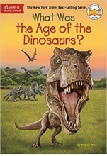 کتاب داستان انگلیسی عصر دایناسورها  What Was the Age of the Dinosaurs