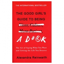 کتاب The Good Girls Guide To Being A D*ck