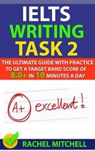کتاب زبان ایلتس رایتینگ تسک 2 IELTS Writing Task 2 by RACHEL MITCHELL