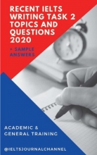 کتاب ریسنت آیلتس رایتینگ Recent IELTS Writing Task 2 Topics and Questions 2020