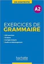 En Contexte - Exercices de grammaire A2 + corrigés