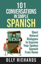 کتاب اسپانیایی 101 کانورسیشنز این سیمپل اسپنیش 101Conversations in Simple Spanish