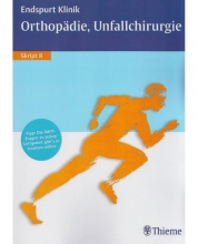 کتاب پزشکی آلمانی اندسپورت کلینیک اسکریپت  (Endspurt Klinik Orthopädie, Unfallchirurgie (Skript 8