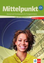 کتاب آلمانی میتلپونکت Mittelpunkt C1 Lehrbuch Arbeitsbuch ویرایش قدیم