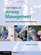کتاب کور تاپیکس این ایروی منیجمنت  Core Topics in Airway Management, 3rd Edition