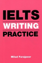 کتاب زبان ایلتس رایتینگ پرکتیس IELTS Writing Practice فرج پور