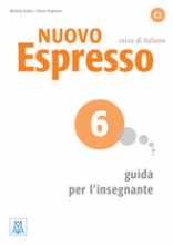 Nuovo Espresso 6 - Guida per l'insegnante