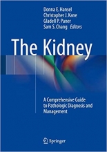 کتاب د کیندی The Kidney A Comprehensive Guide to Pathologic Diagnosis and Management