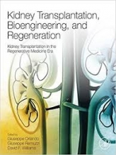 Kidney Transplantation Bioengineering and Regeneration