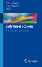 کتاب ایرلی آنست اسکولیوز Early Onset Scoliosis A Clinical Casebook 1st Edition2018