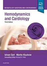 کتاب هیموداینامیکس اند کاردیولوژی 2020 Hemodynamics and Cardiology (Neonatology: Questions & Controversies) 3rd ed. Edition