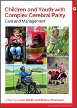 کتاب چیلدرن اند یوث ویت کومپلکس سریبرال پالزی Children and Youth with Complex Cerebral Palsy Care and Management