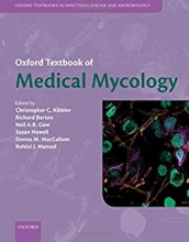 کتاب آکسفورد تکست بوک آف مدیکال مایکولوژی Oxford Textbook of Medical Mycology 1st Edition2018