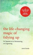 The Life-Changing Magic of Tidying Up