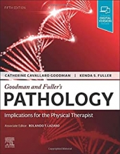 Goodman and Fuller Pathology: Implications for the Physical Therapist2021