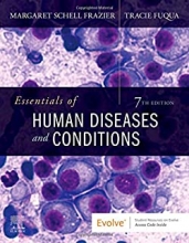 Essentials of Human Diseases and Conditions, 7th Edition 2020