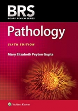 BRS Pathology (Board Review Series) , Sixth Edition2020