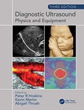 Diagnostic Ultrasound: Physics and Equipment 3rd Edition2019