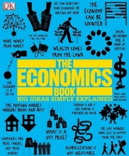 کتاب د اکونومیکس بوک بیگ ایدیاز سیمپلی اکسپلیند  The Economics Book (Big Ideas Simply Explained)