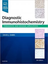 کتاب دایگنوستیک ایمونوهیستو کمیستری Diagnostic Immunohistochemistry : Theranostic and Genomic Applications