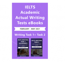 کتاب آیلتس رایتینگ آکادمیک اکچوال تست فوریه تا می ( IELTS (Academic) Writing Actual Tests (Feb-May 2021) (Task 1+ Task 2