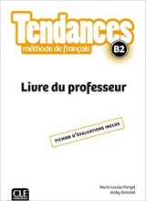 کتاب معلم فرانسوی تندانس فرانسه Tendances - Niveau B2 - Livre du professeur