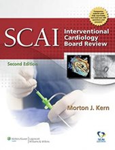 کتاب  اس سی ای ال اینترونشنال کاردیولوژی بورد ریویو SCAI Interventional Cardiology Board Review 2 Edition2013