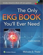 کتاب آنلی ای کی جی  بوک The Only EKG Book You’ll Ever Need, 8th Edition2015