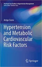 کتاب هایپرتنشن اند متابولیک کاردیوواسکولار ریسک فاکتورز Hypertension and Metabolic Cardiovascular Risk Factors, 1st Edition2016