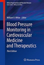 کتاب بلاد پرشر مانیتورینگ Blood Pressure Monitoring in Cardiovascular Medicine and Therapeutics,3rd Edition2016