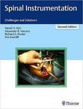 کتاب اسپاینال اینسترومنتیشن 2018 Spinal Instrumentation: Challenges and Solutions 2nd Edition