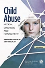 کتاب چیلد ابیوس Child Abuse: Medical Diagnosis and Management, Fourth Edition
