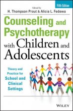 کتاب کانسلینگ اند سایکوتراپی Counseling and Psychotherapy with Children and Adolescents 5th Edition2015