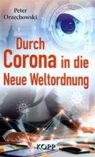 کتاب Durch Corona in die Neue Weltordnung