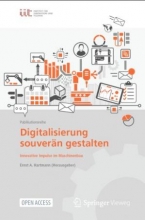 کتاب Digitalisierung souverän gestalten: Innovative Impulse im Maschinenbau