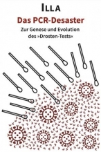 کتاب پزشکی آلمانی  Das PCR-Desaster - Genese und Evolution