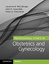 کتاب پروفشینال اتیکس این ابستتریکس اند ژنیکولوژی 2020 Professional Ethics in Obstetrics and Gynecology 1st Edition